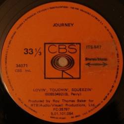 Journey : Lovin', Touchin', Squeezin' - When You're Alone (It Ain't Easy)